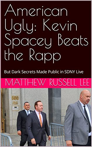 American Ugly Kevin Spacey Trial
                                  by Matthew Russell Lee, cover